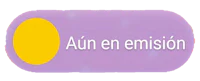 a purple cylinder with the words'aun en emisión'on it